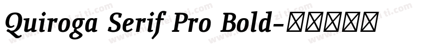 Quiroga Serif Pro Bold字体转换